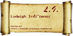 Ludwigh Iréneusz névjegykártya